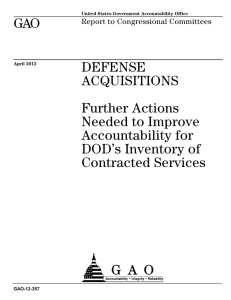 GAO DEFENSE ACQUISITIONS Further Actions