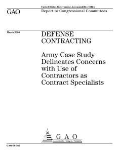 GAO DEFENSE CONTRACTING Army Case Study