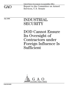 GAO INDUSTRIAL SECURITY DOD Cannot Ensure