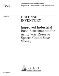 GAO DEFENSE INVENTORY Improved Industrial