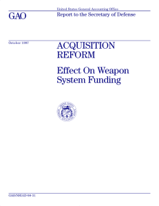 GAO ACQUISITION REFORM Effect On Weapon