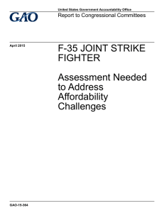 F-35 JOINT STRIKE FIGHTER Assessment Needed to Address