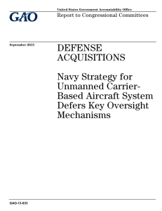 DEFENSE ACQUISITIONS Navy Strategy for Unmanned Carrier-