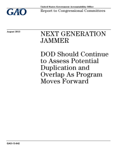 NEXT GENERATION JAMMER DOD Should Continue to Assess Potential