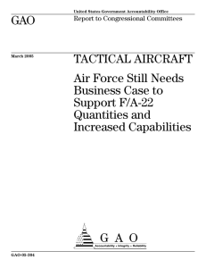 GAO TACTICAL AIRCRAFT Air Force Still Needs Business Case to