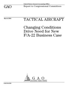 GAO TACTICAL AIRCRAFT Changing Conditions Drive Need for New