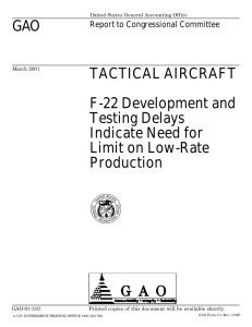GAO TACTICAL AIRCRAFT F-22 Development and Testing Delays