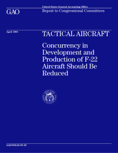 GAO TACTICAL AIRCRAFT Concurrency in Development and