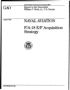 GAO NAVAL AVl[ATION F/A-18 E/F’ Acquisition Strategy