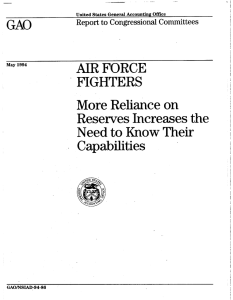 AIRFORCE *FIGHTERS GAO More Reliance on