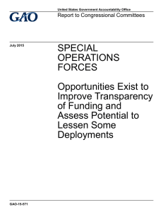 SPECIAL OPERATIONS FORCES Opportunities Exist to