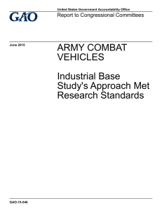 ARMY COMBAT VEHICLES Industrial Base Study's Approach Met