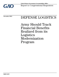 DEFENSE LOGISTICS Army Should Track Financial Benefits Realized from its