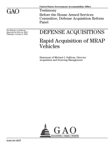 GAO DEFENSE ACQUISITIONS Rapid Acquisition of MRAP Vehicles