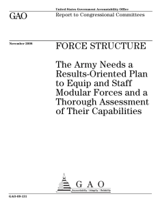 GAO FORCE STRUCTURE The Army Needs a Results-Oriented Plan