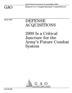 GAO DEFENSE ACQUISITIONS 2009 Is a Critical