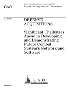 GAO DEFENSE ACQUISITIONS Significant Challenges