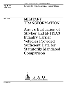 GAO MILITARY TRANSFORMATION Army’s Evaluation of