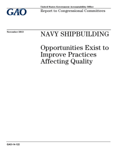 NAVY SHIPBUILDING Opportunities Exist to Improve Practices Affecting Quality