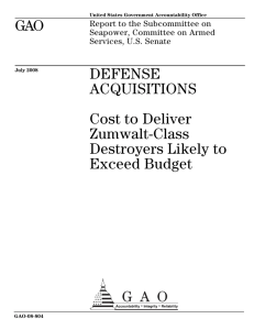GAO DEFENSE ACQUISITIONS Cost to Deliver