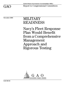 GAO MILITARY READINESS Navy’s Fleet Response