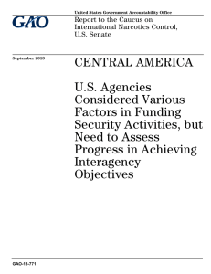 CENTRAL AMERICA U.S. Agencies Considered Various Factors in Funding