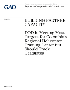 BUILDING PARTNER CAPACITY DOD Is Meeting Most Targets for Colombia’s