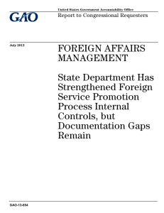 FOREIGN AFFAIRS MANAGEMENT State Department Has Strengthened Foreign