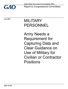 MILITARY PERSONNEL Army Needs a Requirement for