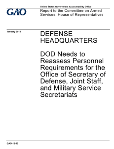 DEFENSE HEADQUARTERS DOD Needs to Reassess Personnel