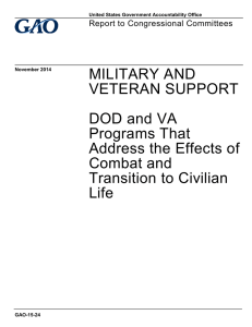 MILITARY AND VETERAN SUPPORT DOD and VA Programs That