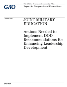 JOINT MILITARY EDUCATION Actions Needed to Implement DOD