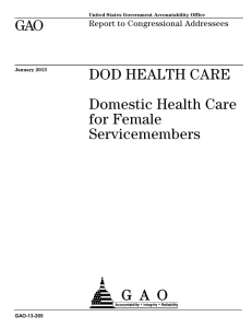 GAO DOD HEALTH CARE Domestic Health Care for Female