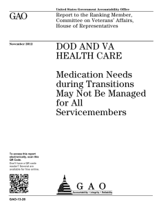 GAO DOD AND VA HEALTH CARE Medication Needs