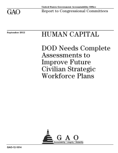 GAO HUMAN CAPITAL DOD Needs Complete Assessments to