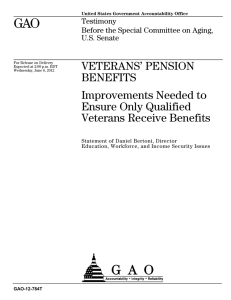 GAO VETERANS’ PENSION BENEFITS Improvements Needed to