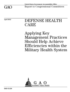 GAO DEFENSE HEALTH CARE Applying Key