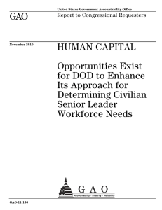 GAO HUMAN CAPITAL Opportunities Exist for DOD to Enhance