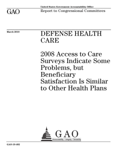 GAO DEFENSE HEALTH CARE 2008 Access to Care