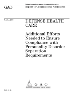 GAO DEFENSE HEALTH CARE Additional Efforts