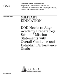 GAO MILITARY EDUCATION DOD Needs to Align