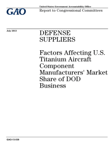 DEFENSE SUPPLIERS Factors Affecting U.S. Titanium Aircraft