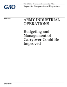 ARMY INDUSTRIAL OPERATIONS Budgeting and Management of