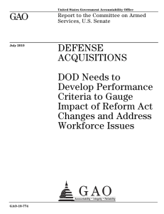 GAO DEFENSE ACQUISITIONS DOD Needs to