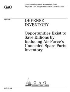 GAO DEFENSE INVENTORY Opportunities Exist to