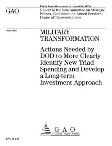 GAO MILITARY TRANSFORMATION Actions Needed by