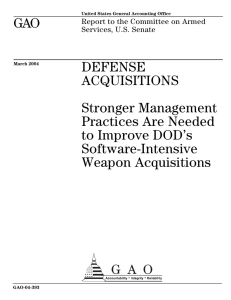 GAO DEFENSE ACQUISITIONS Stronger Management