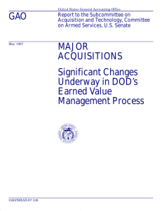 GAO MAJOR ACQUISITIONS Significant Changes