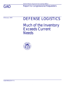 GAO DEFENSE LOGISTICS Much of the Inventory Exceeds Current