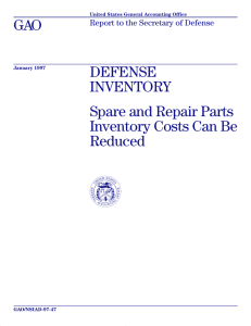 GAO DEFENSE INVENTORY Spare and Repair Parts